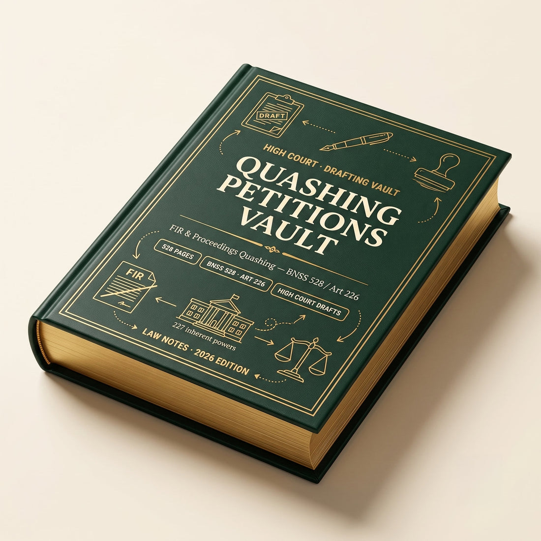 Quashing Petitions Vault (BNSS 528 / Art 226) Law Notes